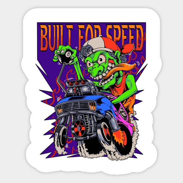 Built for speed Sticker by phsycartwork